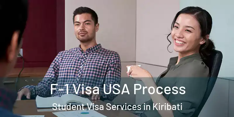F-1 Visa USA Process Student Visa Services in Kiribati