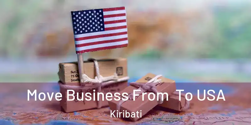 Move Business From To USA Kiribati