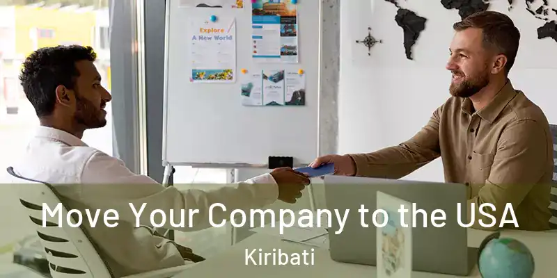 Move Your Company to the USA Kiribati