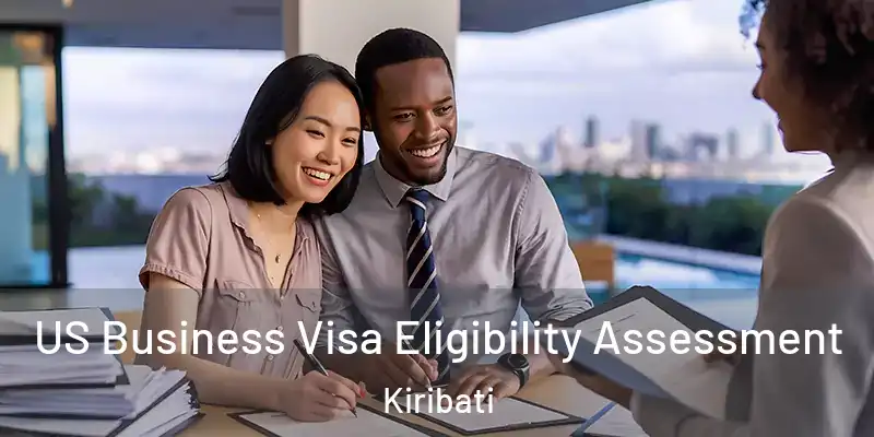 US Business Visa Eligibility Assessment Kiribati