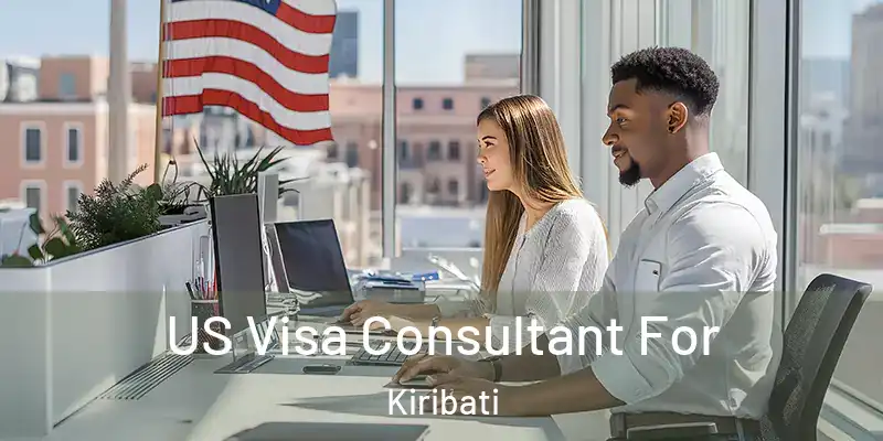 US Visa Consultant For Kiribati