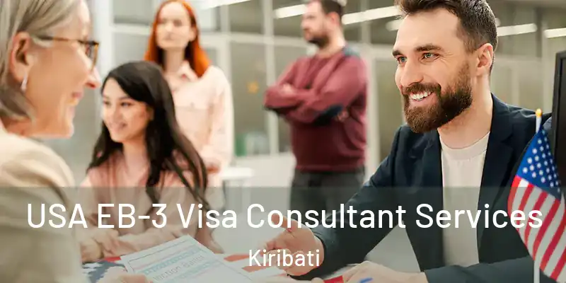 USA EB-3 Visa Consultant Services Kiribati